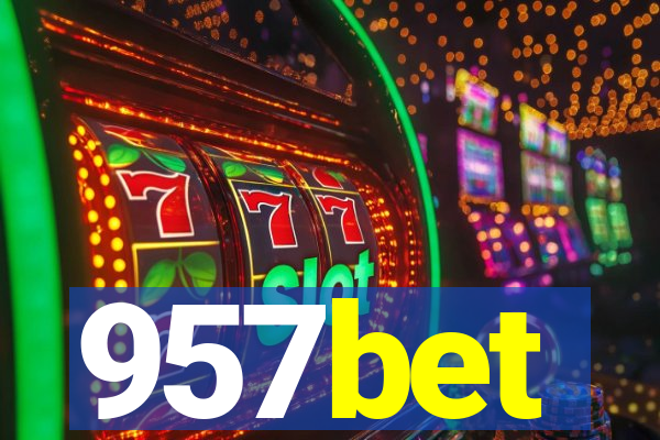 957bet