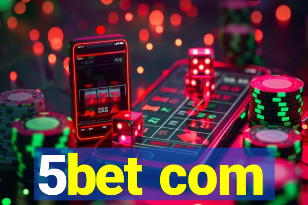 5bet com
