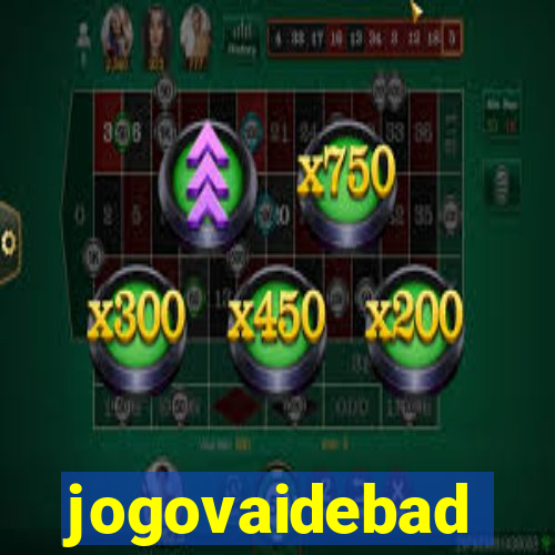 jogovaidebad