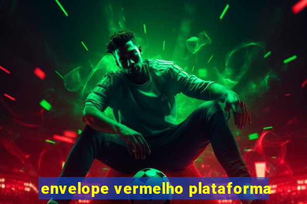 envelope vermelho plataforma