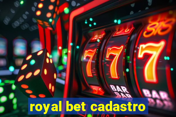 royal bet cadastro