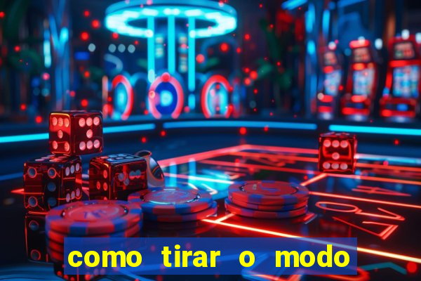 como tirar o modo demonstra  o da tv philco