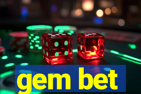 gem bet