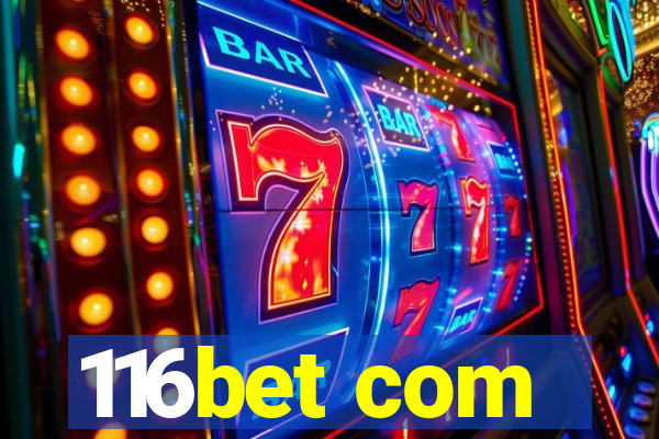 116bet com