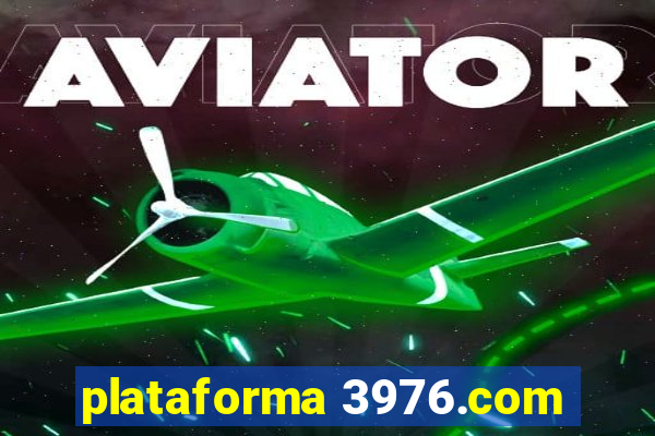 plataforma 3976.com