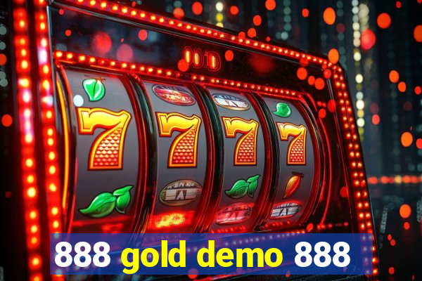 888 gold demo 888
