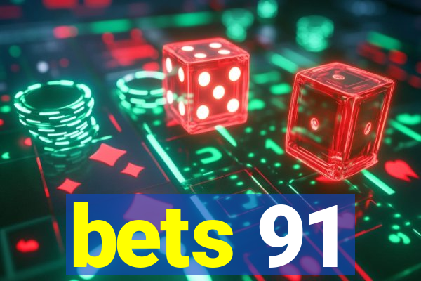 bets 91