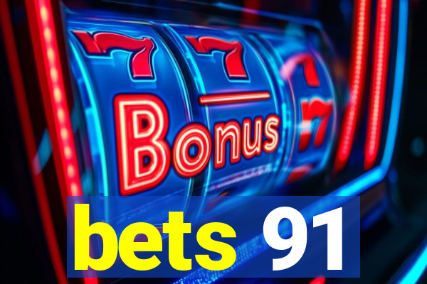 bets 91