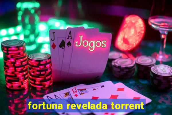 fortuna revelada torrent