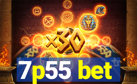 7p55 bet