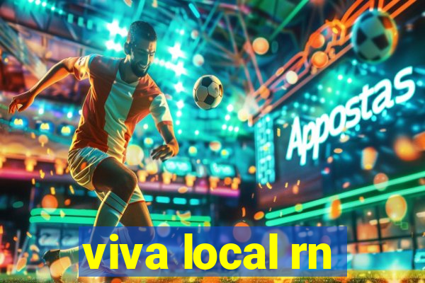 viva local rn