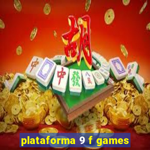 plataforma 9 f games