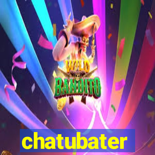 chatubater