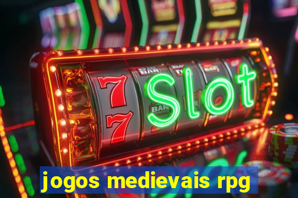 jogos medievais rpg