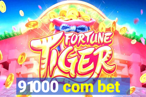 91000 com bet
