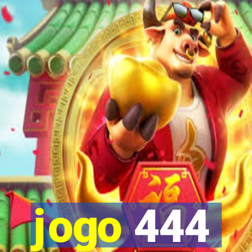 jogo 444