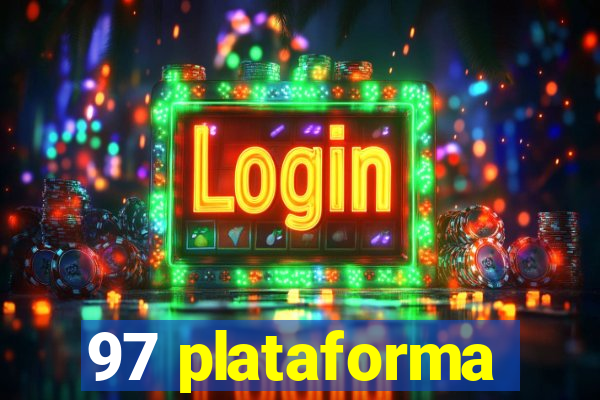 97 plataforma