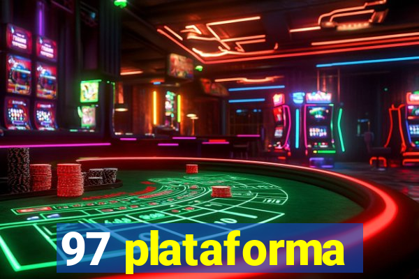 97 plataforma
