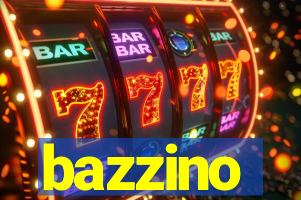 bazzino