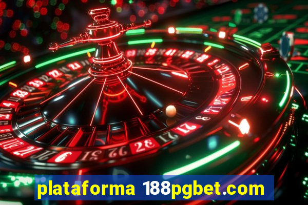 plataforma 188pgbet.com