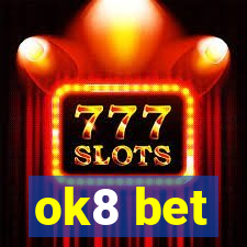 ok8 bet