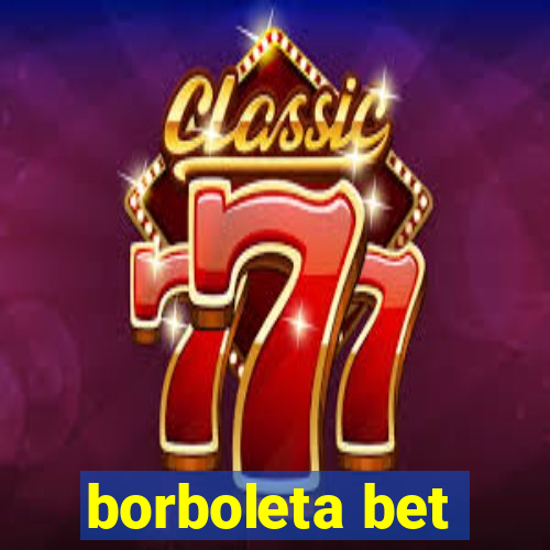 borboleta bet