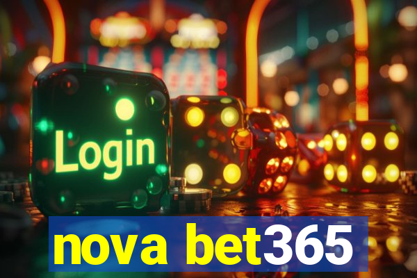 nova bet365