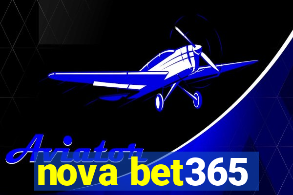 nova bet365