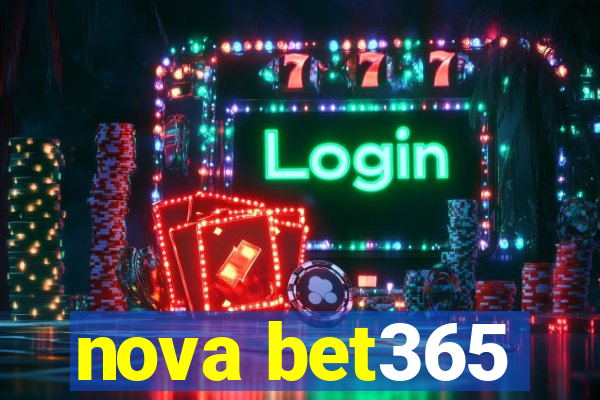 nova bet365