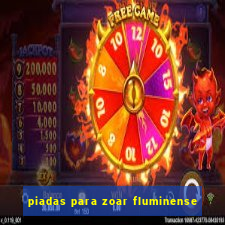 piadas para zoar fluminense