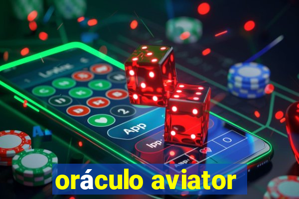 oráculo aviator