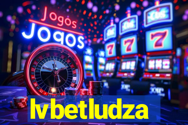 lvbetludza