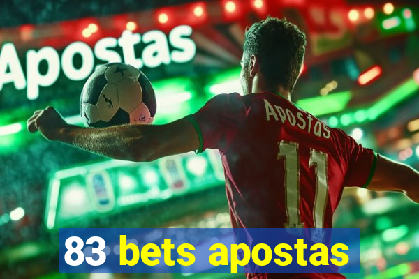 83 bets apostas