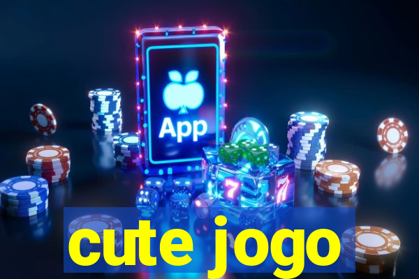 cute jogo