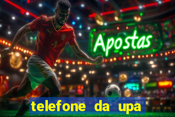 telefone da upa roberto santos