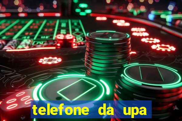 telefone da upa roberto santos