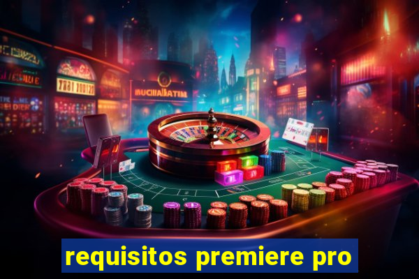 requisitos premiere pro
