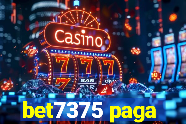 bet7375 paga