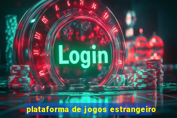 plataforma de jogos estrangeiro