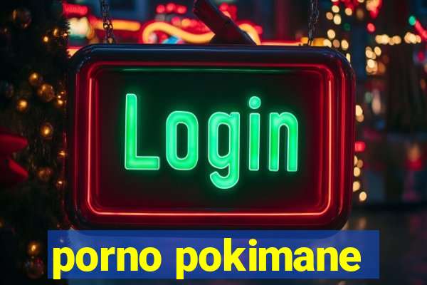 porno pokimane