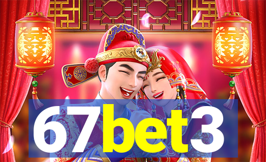 67bet3