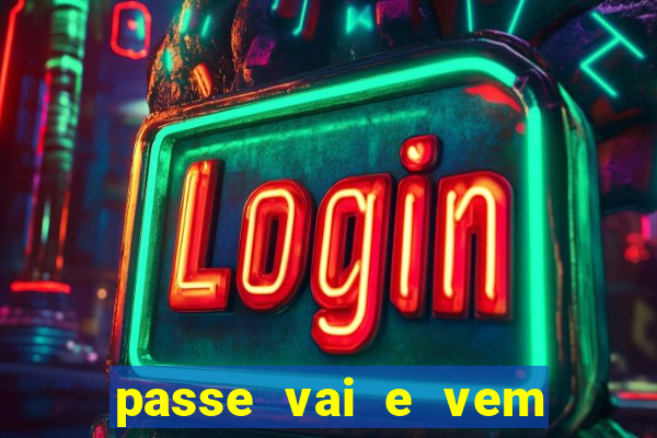 passe vai e vem jogo do bicho