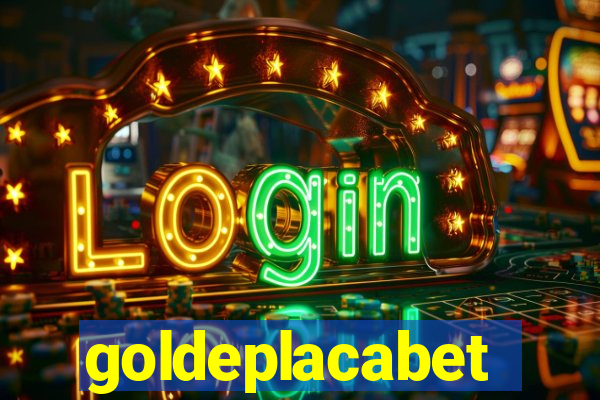 goldeplacabet