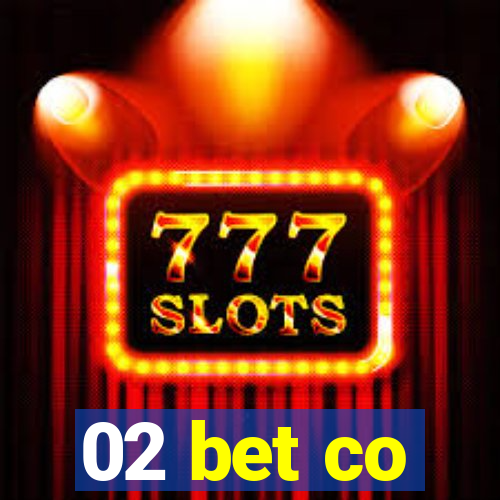 02 bet co