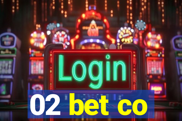 02 bet co