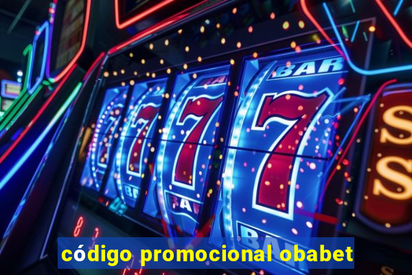 código promocional obabet
