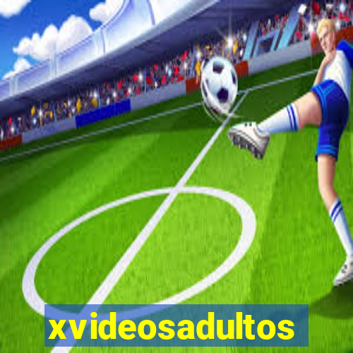 xvideosadultos