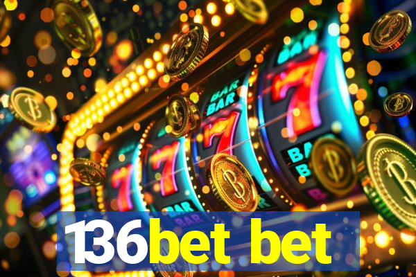 136bet bet