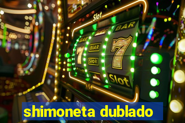 shimoneta dublado