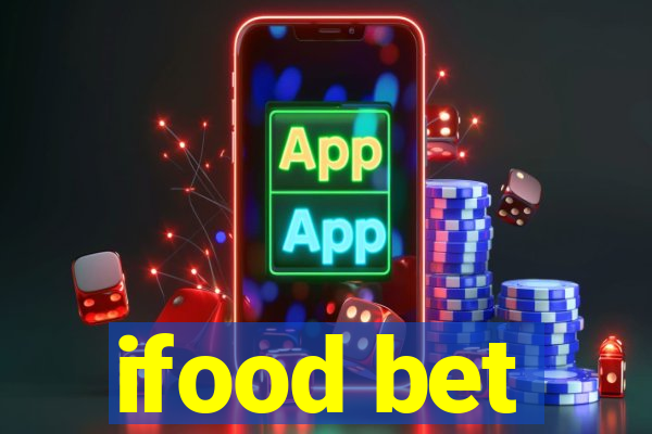 ifood bet